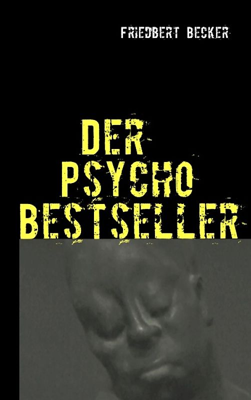 Der Psycho Bestseller