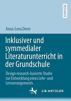 Inklusiver und symmedialer Literaturunterricht in der Grundschule