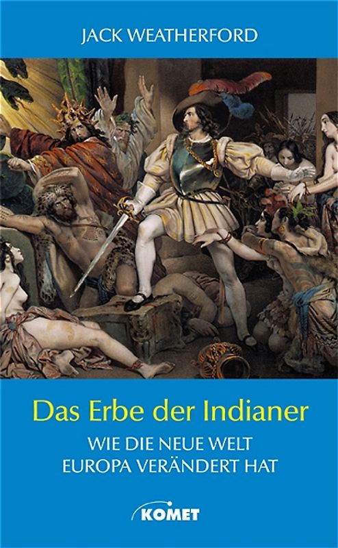 Das Erbe der Indianer
