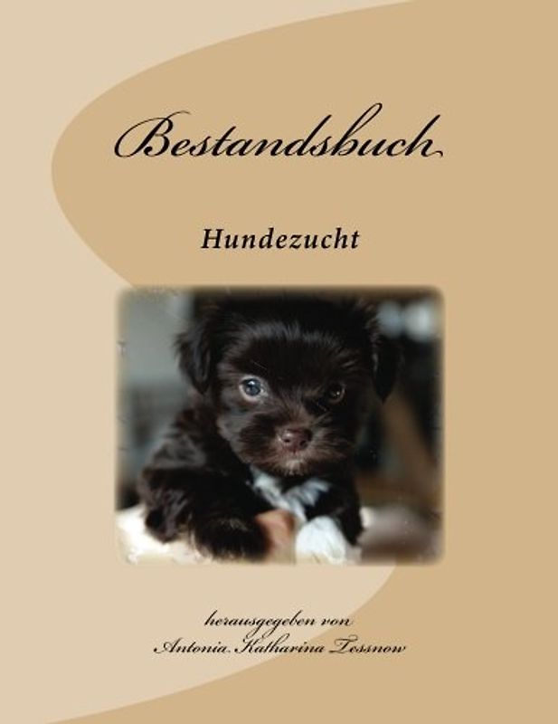 Bestandsbuch der Hundezucht: Extended Edition, für über 400 Eintragungen