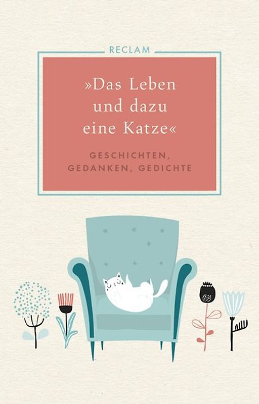 "Das Leben und dazu eine Katze"