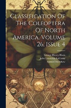 Classification Of The Coleoptera Of North America, Volume 26, Issue 4
