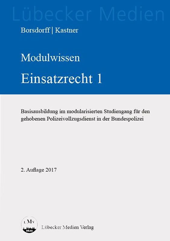 MODULWISSEN Einsatzrecht 1