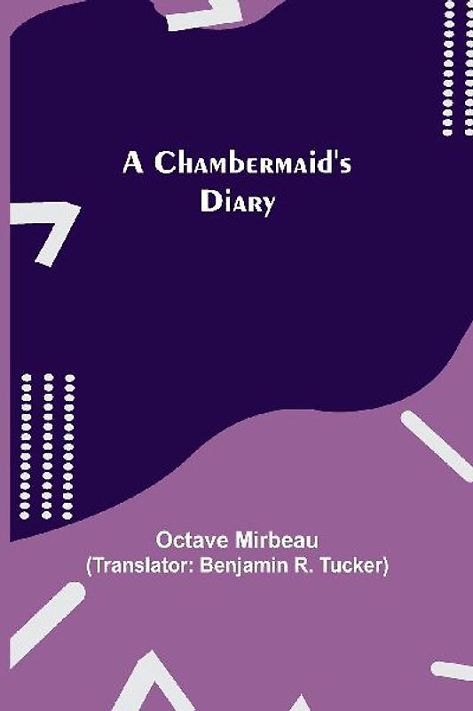 A Chambermaid'S Diary