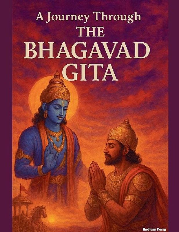 A Journey through the Bhagavad Gita