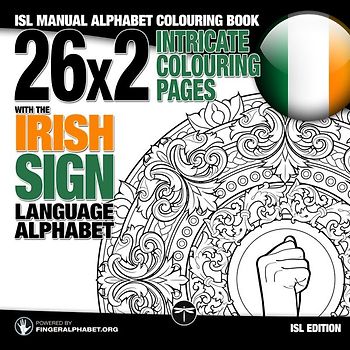 26x2 Intricate Colouring Pages with the Irish Sign Language Alphabet