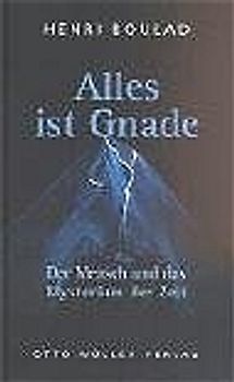 Alles ist Gnade