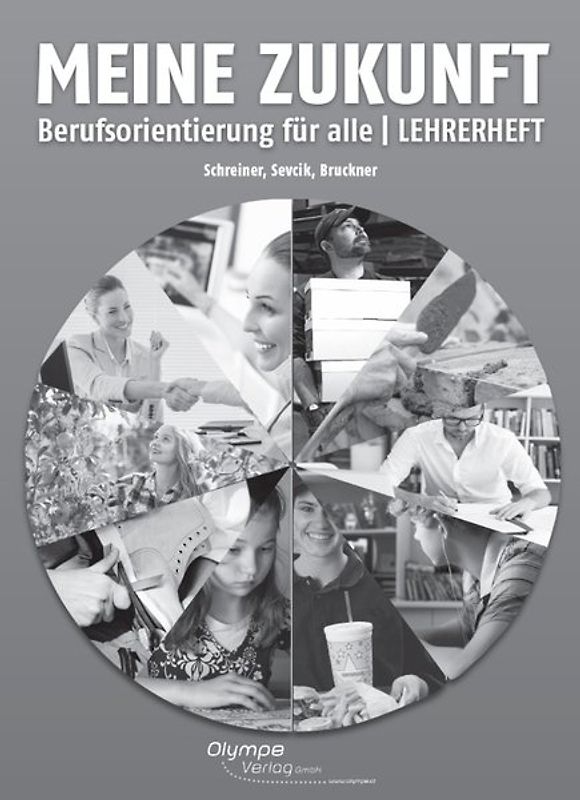 Meine Zukunft - Berufsorientierung für alle