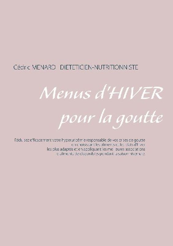 Menus d'hiver pour la goutte