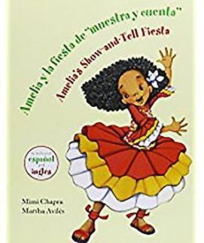 Amelia Y La Fiesta de Muestra Y Cuenta (Unit 2, Book 7)