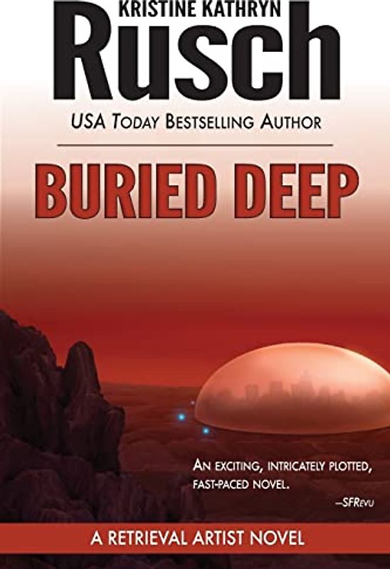 Buried Deep: A Retrieval Artist Novel (Retrieval Artist Series, Band 4)