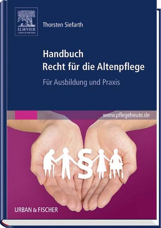 Handbuch Recht für die Altenpflege