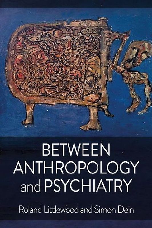 Between Anthropology and Psychiatry