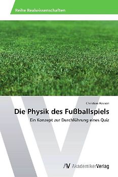 Die Physik des Fußballspiels