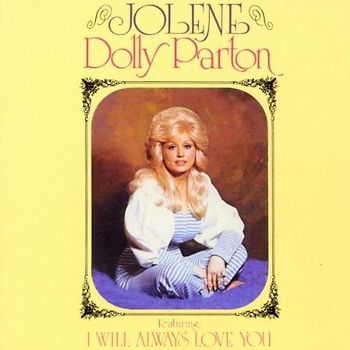 Dolly Parton - Jolene