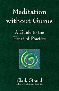 Meditation without Gurus