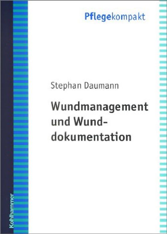 Wundmanagement und Wunddokumentation