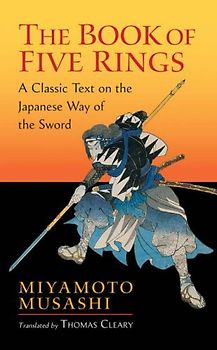 The Book of Five Rings - Miyamoto Musashi