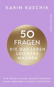 50 Fragen, die das Leben leichter machen