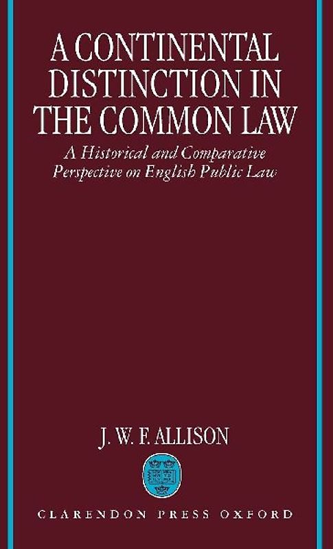 A Continental Distinction in the Common Law