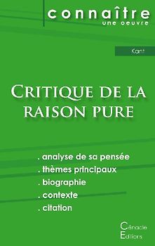 Fiche de lecture Critique de la raison pure de Kant (analyse littéraire de référence et résumé complet)