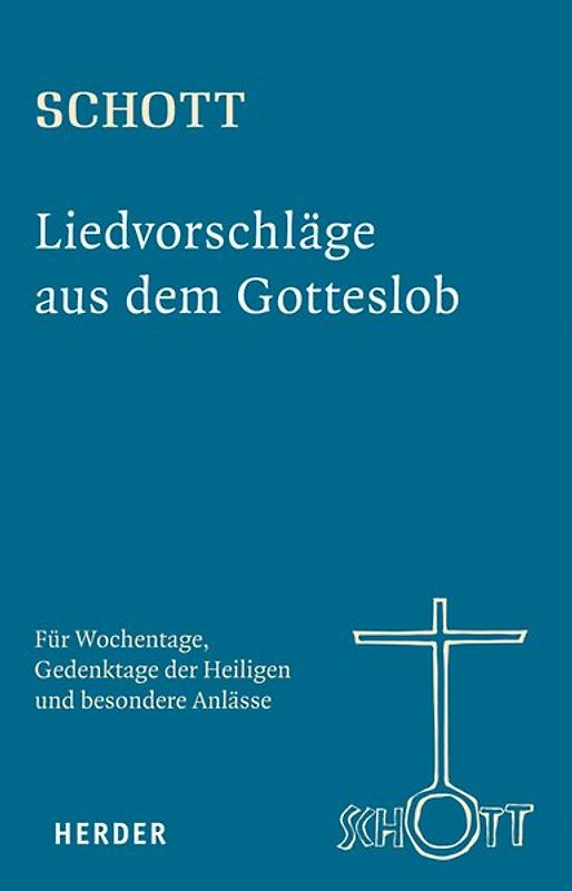 SCHOTT Liedvorschläge aus dem Gotteslob