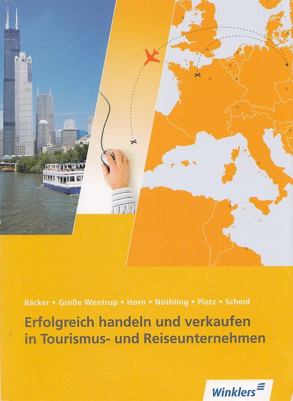 Reiseverkehrskaufleute: Wirtschaften und erfolgreich verkaufen im Tourismus - Günter de la Motte [Broschiert, inkl. CD, 4. Auflage 2013]