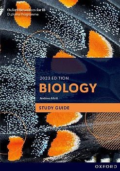Oxford Resources for IB DP Biology: Study Guide