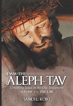 I Am the Aleph-Tav