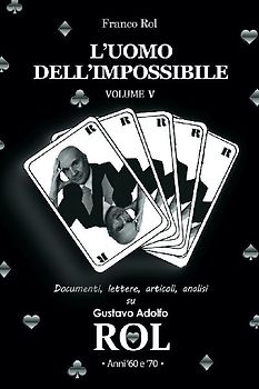 L'Uomo dell'Impossibile - Volume 5