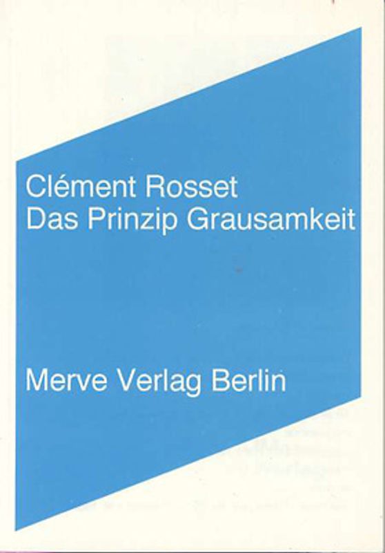 Das Prinzip Grausamkeit