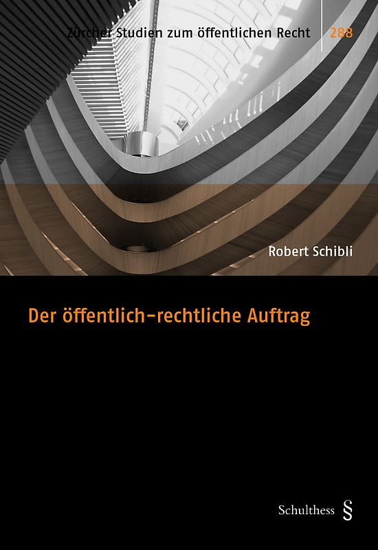 Der öffentlich-rechtliche Auftrag