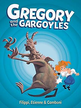 Gregory and the Gargoyles Vol.1 (Volume 1)