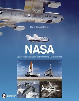 Nasa: Space Flight Research and Pioneering Developments