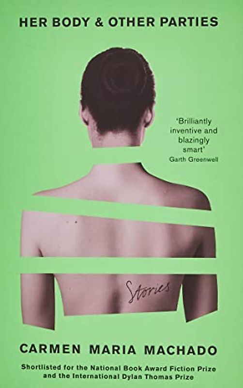 Her Body And Other Parties