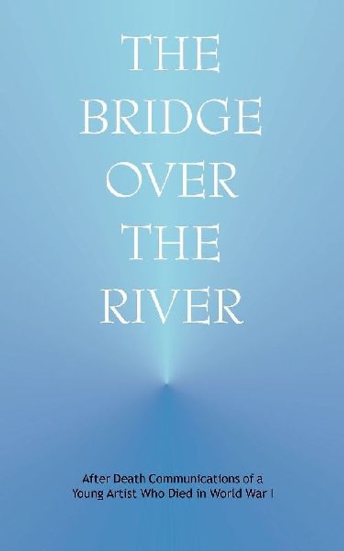 The Bridge Over the River