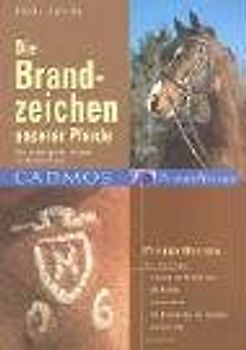 Die Brandzeichen unserer Pferde