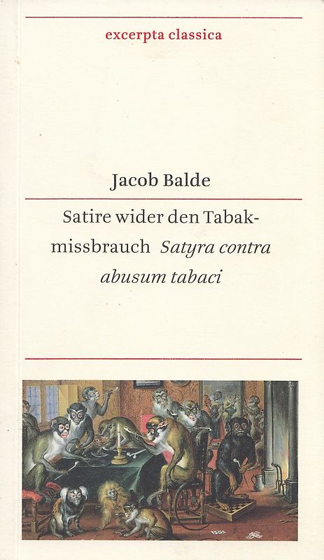 Satire wider den Tabakmissbrauch - Satyra contra abusum tabaci