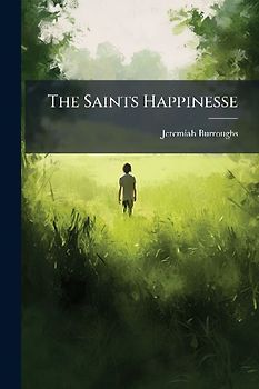 The Saints Happinesse