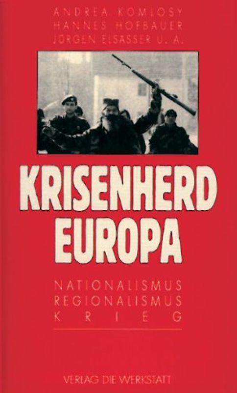 Krisenherd Europa