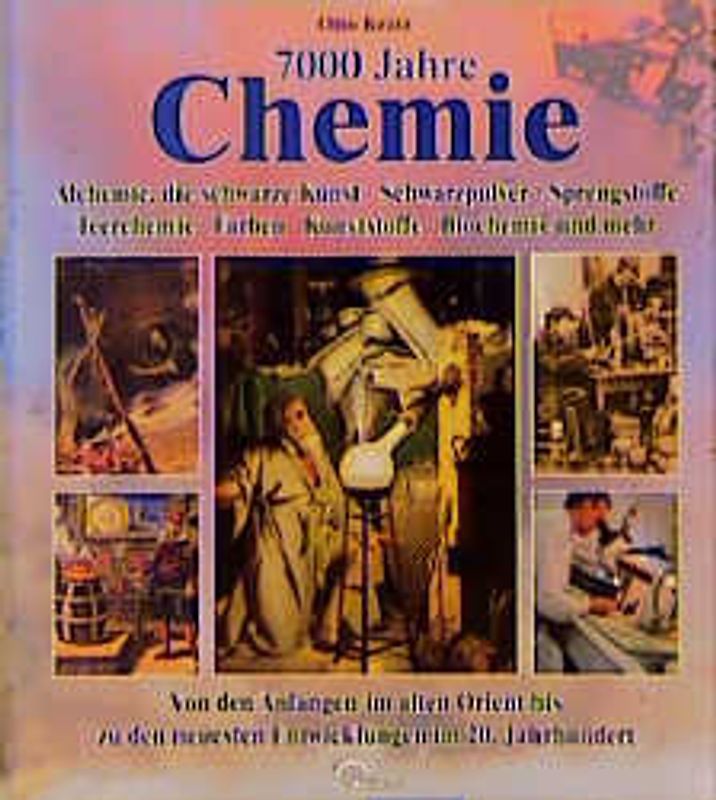 7000 Jahre Chemie. Alchemie, die schwarze Kunst. Schwarzpulver. Sprengstoffe. Teerchemie. Farbe. Kunststoffe. Biochemie und mehr. Von den Anfängen im alten Orient bis zu den neuesten Entwicklungen im 20. Jahrhundert