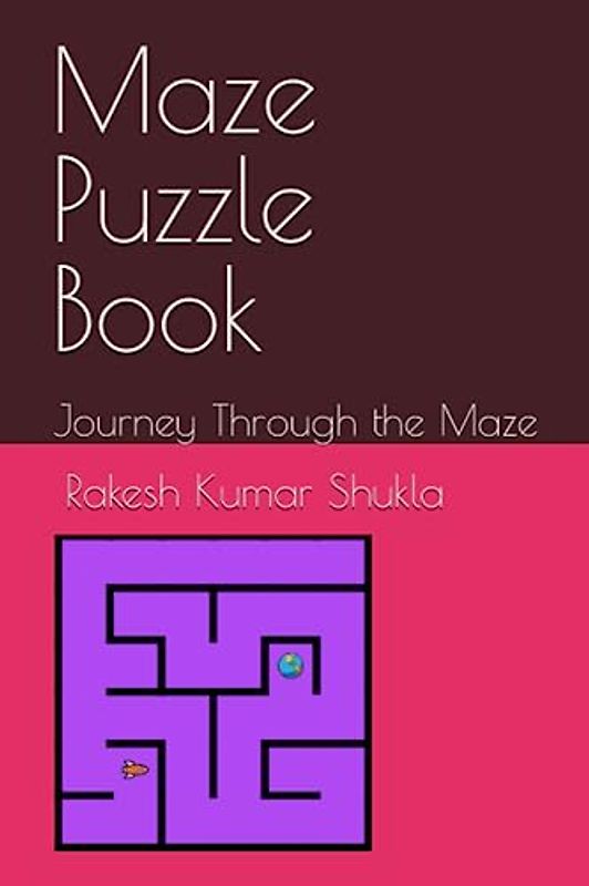 Maze Puzzle Book: Journey Through the Maze