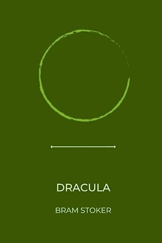 dracula by Bram Stoker