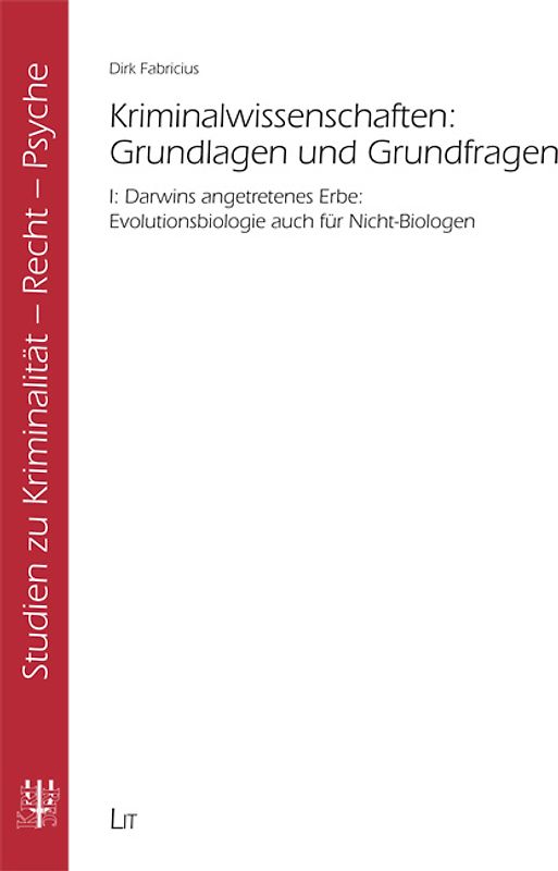 Kriminalwissenschaften: Grundlagen und Grundfragen