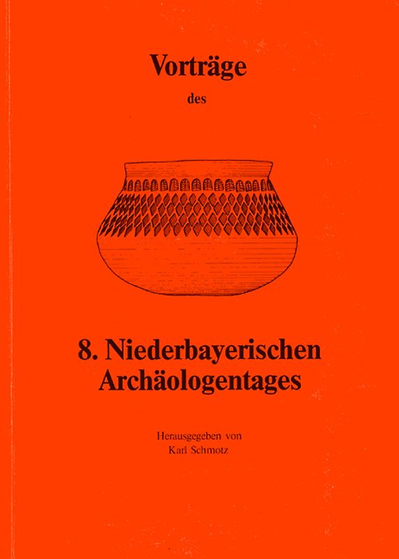 Vorträge des Niederbayerischen Archäologentages