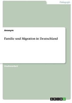 Familie und Migration in Deutschland