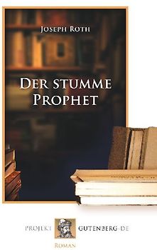 Der stumme Prophet