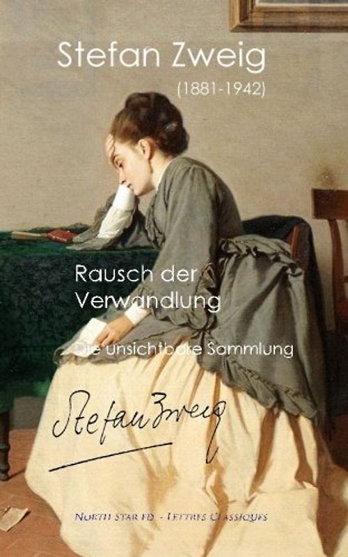 Rausch der Verwandlung: Und Die unsichtbare Sammlung
