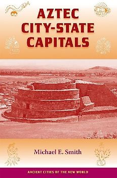 Aztec City-State Capitals
