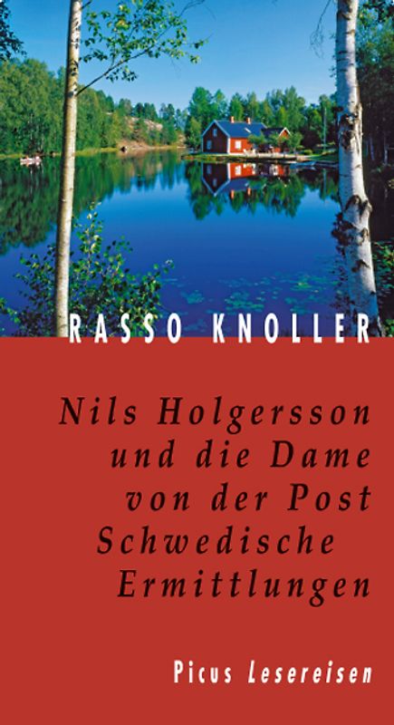 Nils Holgersson und die Dame von der Post. Schwedische Ermittlungen